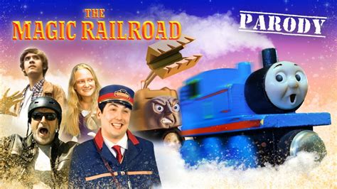 All Aboard the Comedy Caboose: The Magical Train Parody